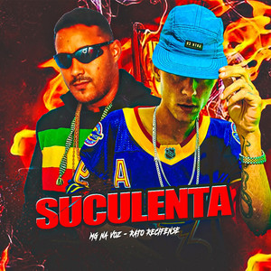Suculenta (Explicit)