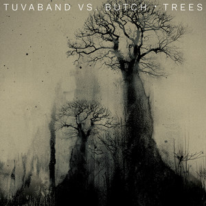 Trees (Butch Remixes)