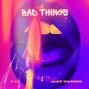 Bad Things