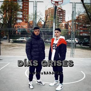 Días Grises (feat. Baratas)