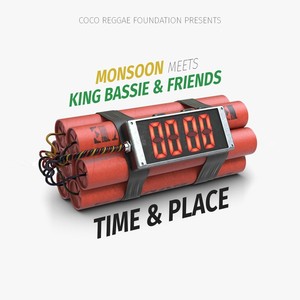 Time & Place (feat. Monsoon)