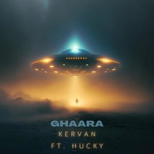 Ghaara (feat. Hucky) [Explicit]