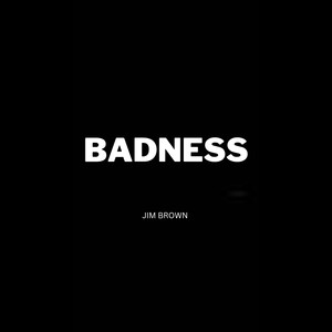 Badness (Explicit)