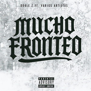 mucho Fronteo (Explicit)