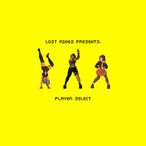 Lost Rings Presents: Player Select (Explicit)