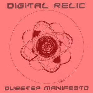 Dubstep Manifesto (1.0)