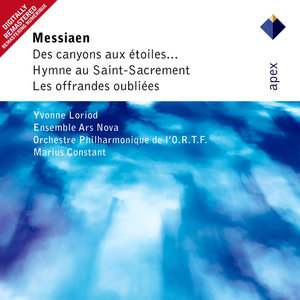 Messiaen : Des canyons aux étoiles  -  Apex