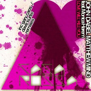 Love Will Kill You (Gary Caos Remix)