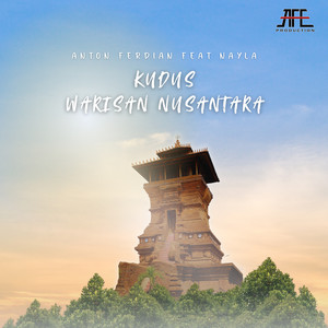 Kudus Warisan Nusantara