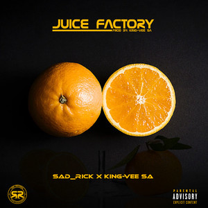 Juice Factory (Explicit)