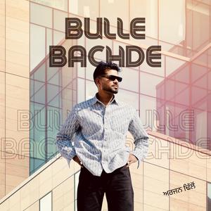 Bulle Bachde (Original) (feat. Arjan)