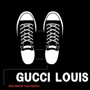 Gucci Louis (feat. DJ THEWS)