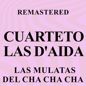 Las mulatas del cha cha cha (Remastered)