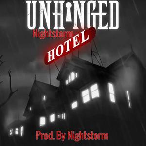 Unhinged Hotel