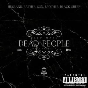 Dead People (Explicit)