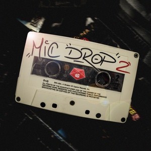 Mic Drop 2 (Explicit)