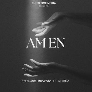 AMEN (feat. Stereo Singasinga)