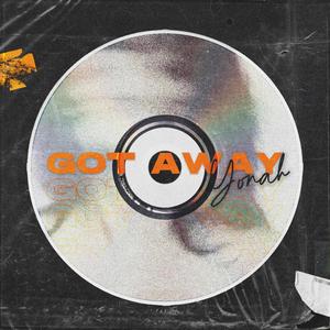 Got Away