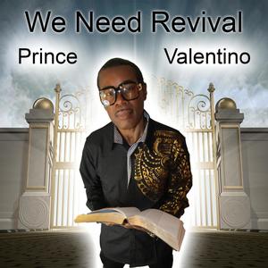 'We Need Revival'