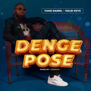 Denge pose (feat. solid keyz)