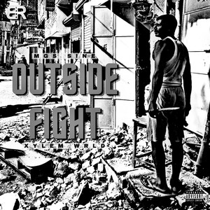 Out Side Fight (Explicit)