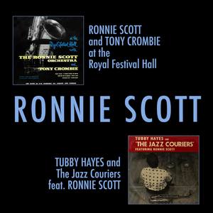 Ronnie Scott and Tony Crombie at the Royal Festival Hall (Live) + Tubby Hayes and the Jazz Couriers