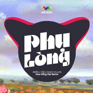 Phụ Lòng (Hoa Hồng Dại Remix) Lúc Ban Đầu Cuộc Tình Đẹp Như Giấc Mơ Hồng Remix