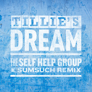 Tillie's Dream (Sumsuch Remix)