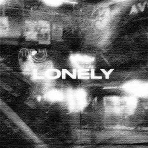 lonely (Explicit)