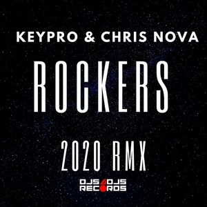 Rockers (2020 RMX)