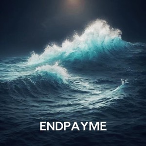 ENDPAYME(身无分文)