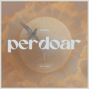 Perdoar (Acústico)