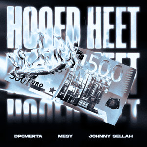 Hoofd Heet (Explicit)