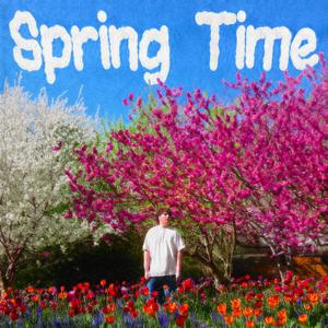 Spring Time (Explicit)