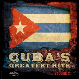 Cuba's Greatest Hits, Vol. 2