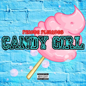 Candy Girl (Explicit)