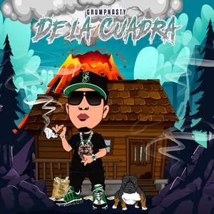 De La Cuadra (Explicit)