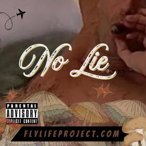 No Lie (Explicit)