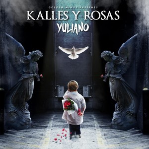 Kalles y Rosas (Explicit)
