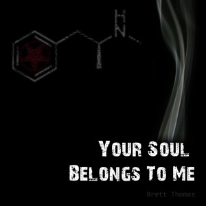 Your Soul Belongs to Me