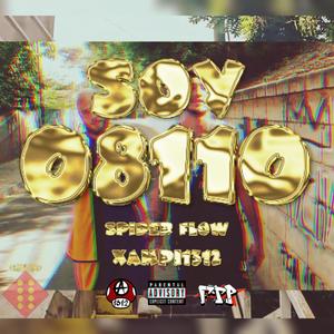 SOY 08110 (feat. SpiderFlow) [Explicit]