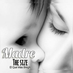 Madre (Explicit)