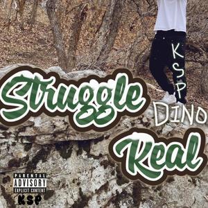 Struggle Real (Explicit)