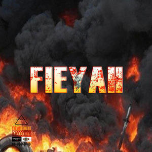 FIEYAH (Explicit)