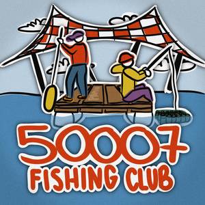 50007 Fishing Club (Explicit)