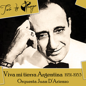 Viva mi tierra Argentina (1951-1953)