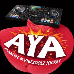 AYA (feat. Alaremz)