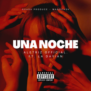 Una noche (Explicit)