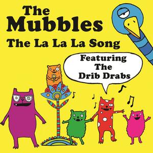 The La La La Song (Sing Along Version)