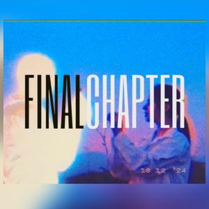 FINAL CHAPTER